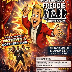 Freddie Starr Tribute Show plus Motown & soul show Fri 20th November